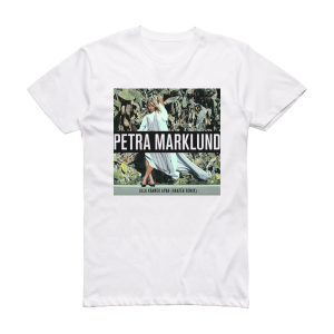 Petra Marklund Alla Knner Apan Hanzn Remix Album Cover T-Shirt White