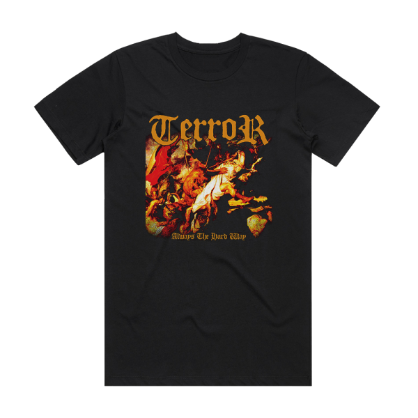 Terror Always The Hard Way Album Cover T-Shirt Black