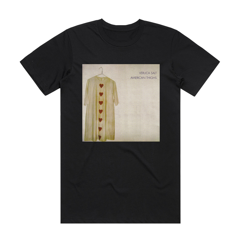 Veruca Salt American Thighs Album Cover T-Shirt Black – ALBUM COVER T ...