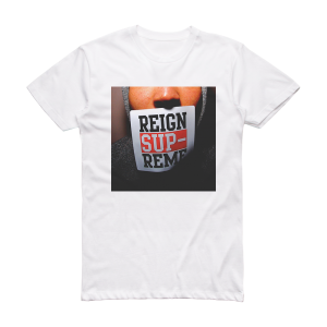 Reign Supreme American Violence Album Cover T-Shirt White