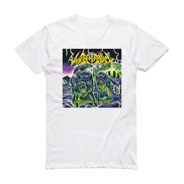 Toxic Holocaust An Overdose Of Death Album Cover T-Shirt White
