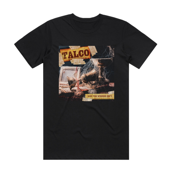 Talco And The Winner Isnt Album Cover T-Shirt Black