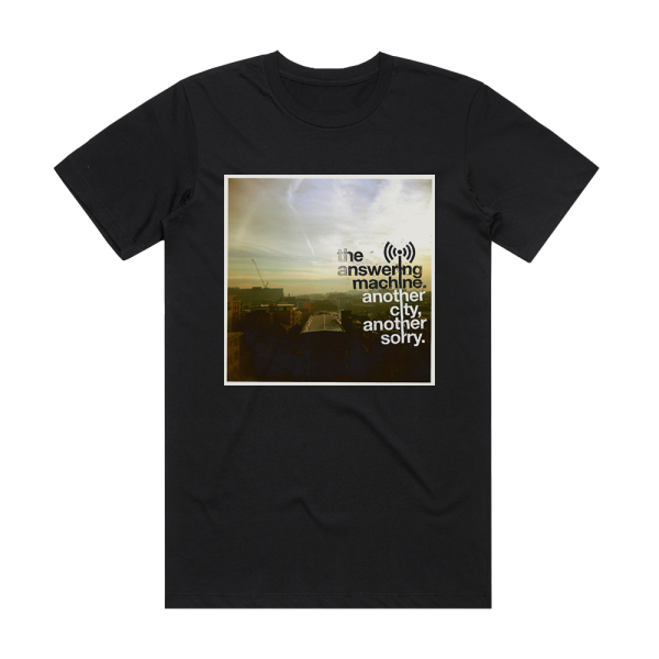 The Answering Machine Another City Another Sorry Album Cover T-Shirt Black