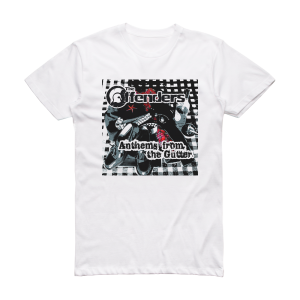 The Offenders Anthems From The Gutter Album Cover T-Shirt White