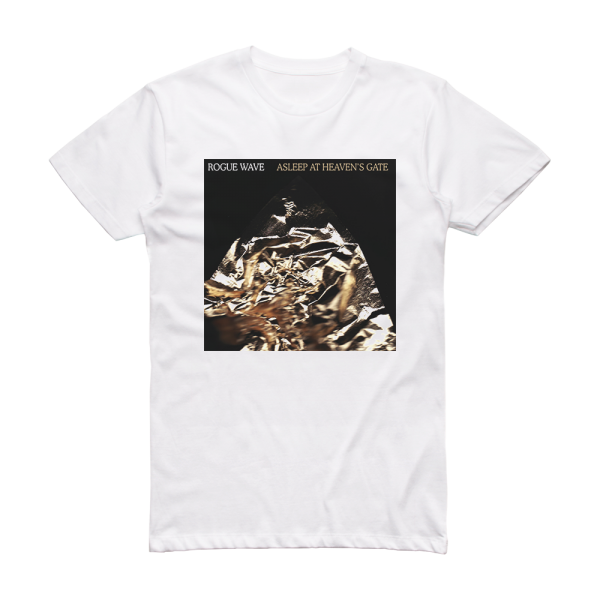 Rogue Wave Asleep At Heavens Gate Album Cover T-Shirt White