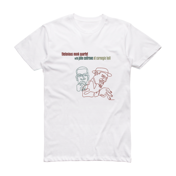 Thelonious Monk Quartet At Carnegie Hall Album Cover T-Shirt White