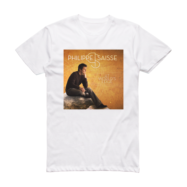 Philippe Saisse At Worlds Edge Album Cover T-Shirt White