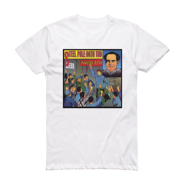 Steel Pole Bath Tub Auf Wiedersehen Surrender Album Cover T-Shirt White