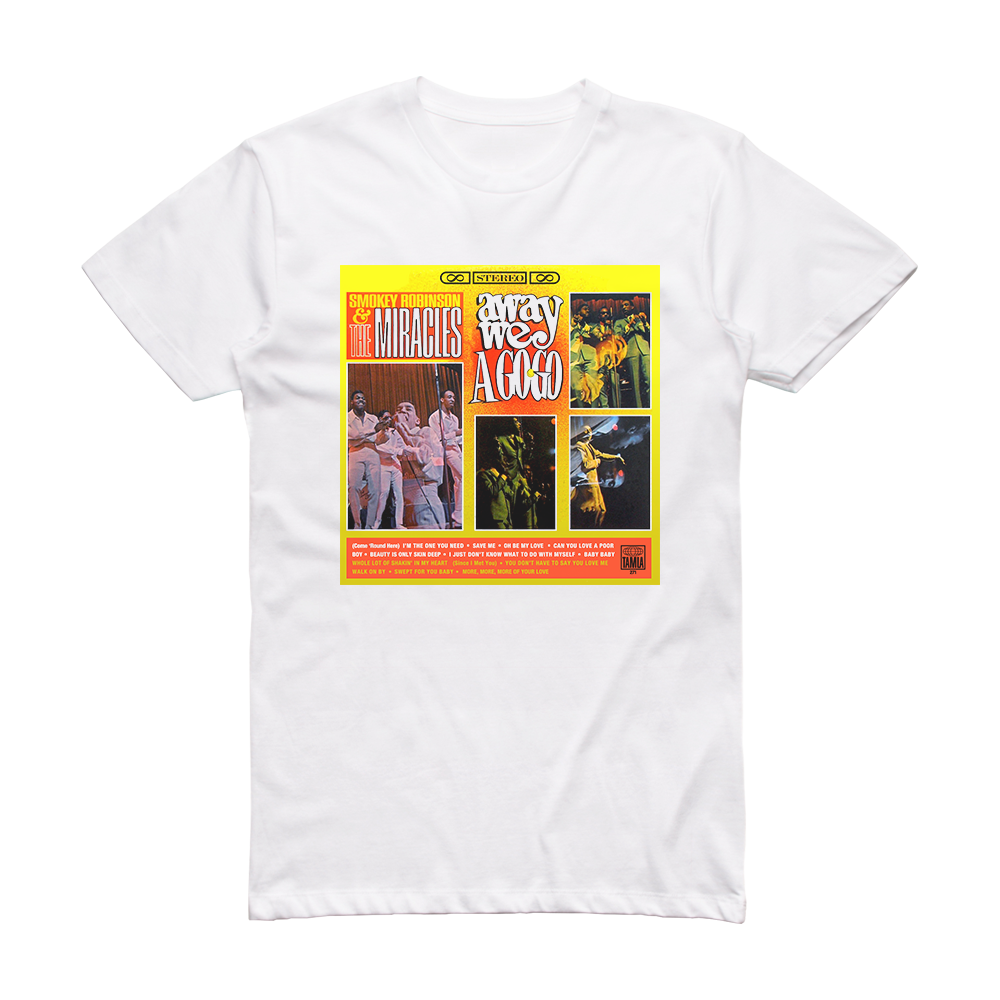 The Miracles Away We A Go Go Album Cover T-Shirt White – ALBUM COVER T ...