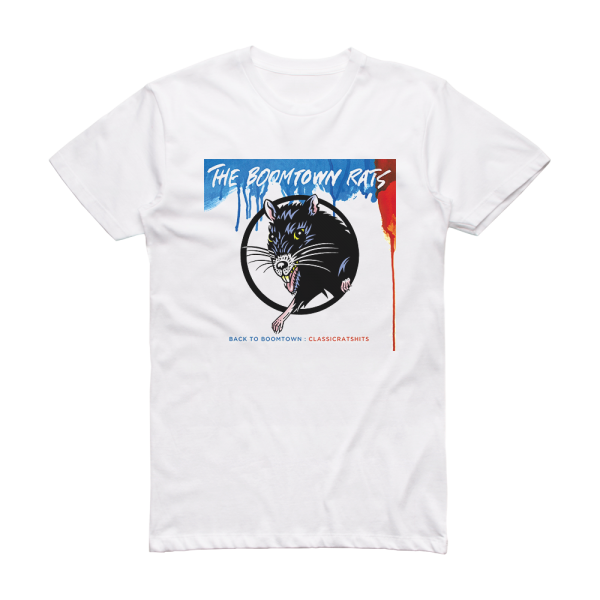 The Boomtown Rats Back To Boomtown Classic Rats Hits Album Cover T-Shirt White