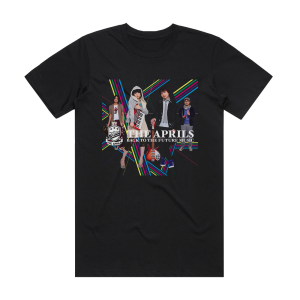 The Aprils Back To The Future Music Album Cover T-Shirt Black