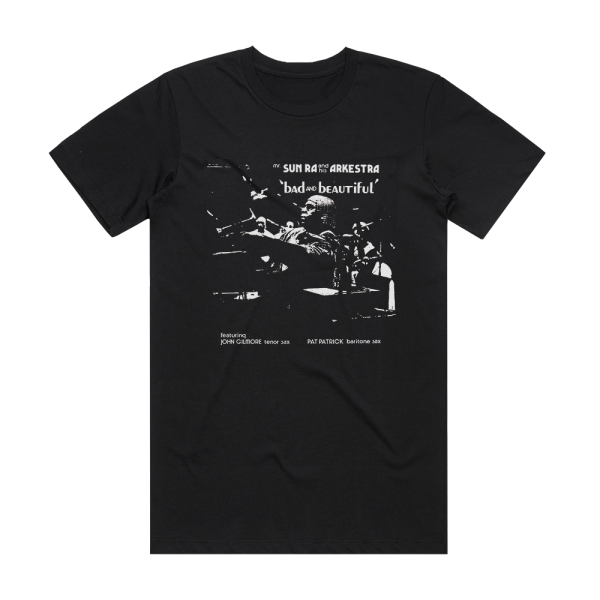 Sun Ra Arkestra Bad And Beautiful Album Cover T-Shirt Black