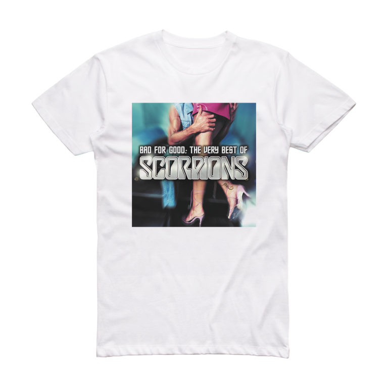 Scorpions Bad For Good The Very Best Of Scorpions Album Cover T-Shirt ...