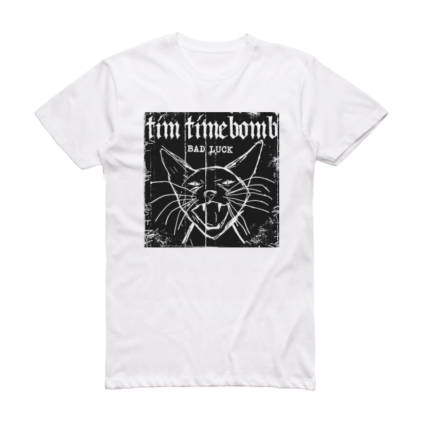 Tim Timebomb Bad Luck Album Cover T-Shirt White