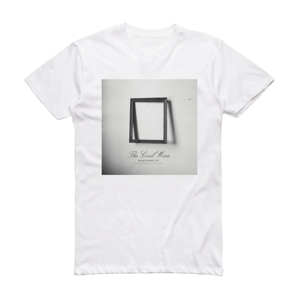 The Civil Wars Bare Bones Ep Album Cover T-Shirt White