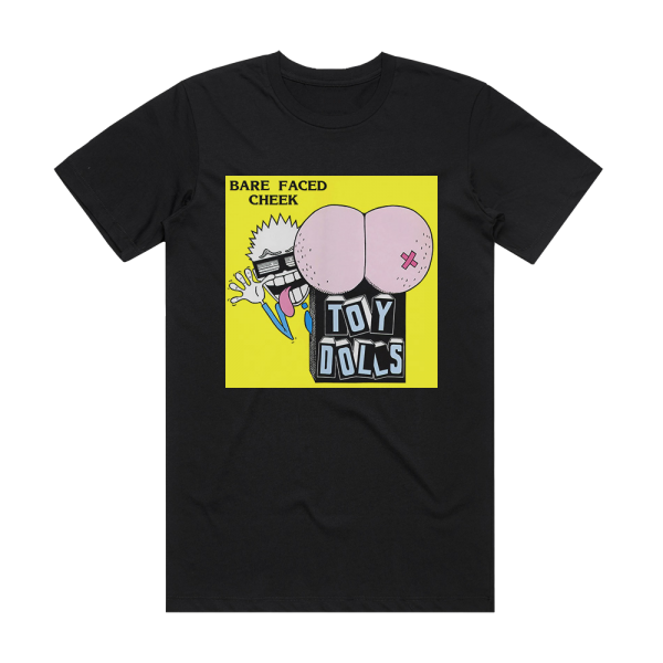 The Toy Dolls Bare Faced Cheek Album Cover T-Shirt Black