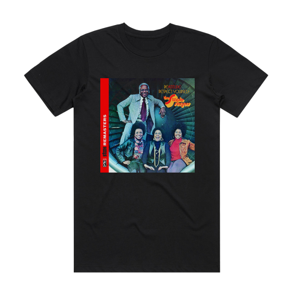 The Staple Singers Be Altitude Respect Yourself 2 Album Cover T-Shirt Black