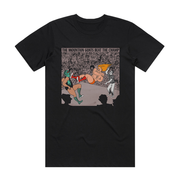 The Mountain Goats Beat The Champ Album Cover T-Shirt Black