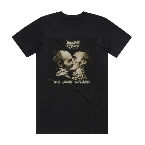 Pungent Stench Been Caught Buttering Album Cover T-Shirt Black