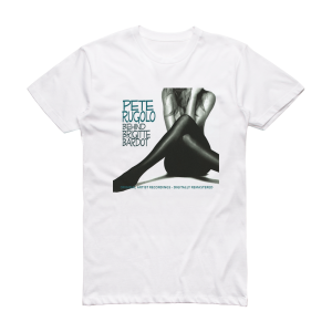 Pete Rugolo and His Orchestra Behind Brigitte Bardot Album Cover T-Shirt White
