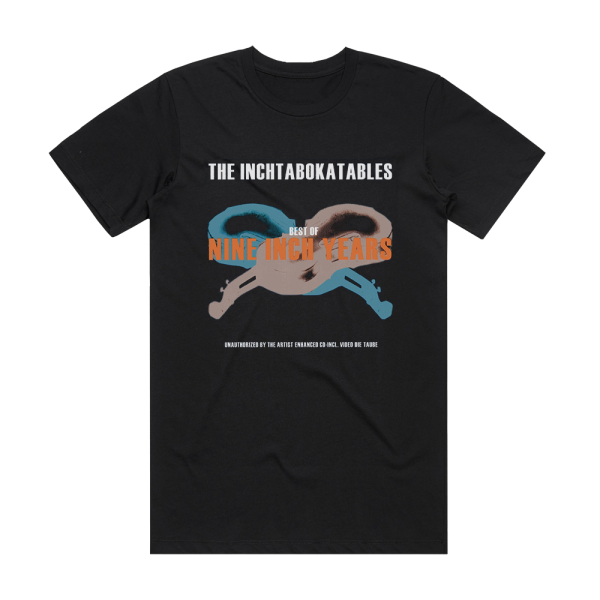 The Inchtabokatables Best Of Nine Inch Years Album Cover T-Shirt Black