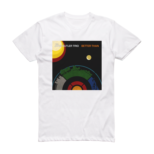 The John Butler Trio Better Than Album Cover T-Shirt White