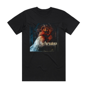 The Forsaken Beyond Redemption Album Cover T-Shirt Black