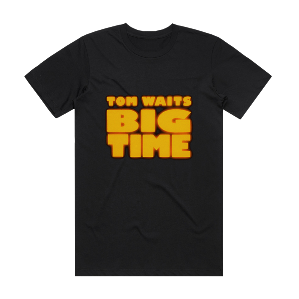Tom Waits Big Time Album Cover T-Shirt Black