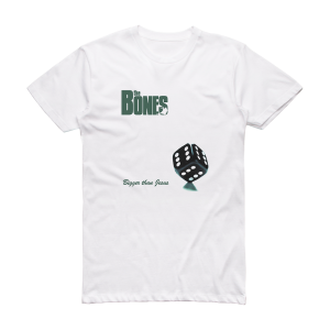 The Bones Bigger Than Jesus Album Cover T-Shirt White