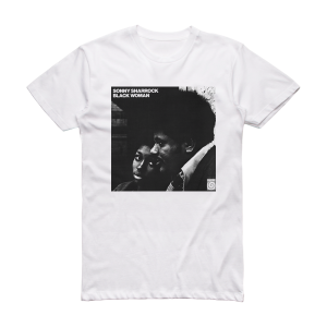 Sonny Sharrock Black Woman Album Cover T-Shirt White