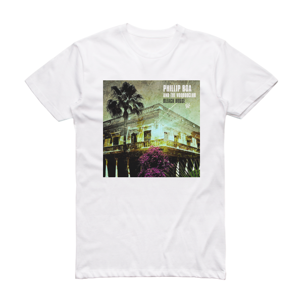 Phillip Boa and The Voodooclub Bleach House Album Cover T-Shirt White