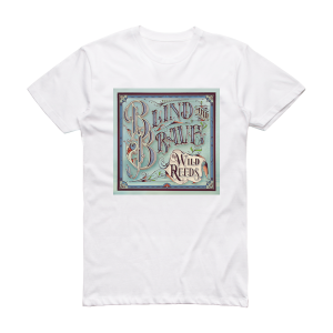 The Wild Reeds Blind And Brave Album Cover T-Shirt White