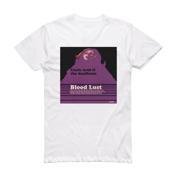 Uncle Acid and The Deadbeats Blood Lust Album Cover T-Shirt White