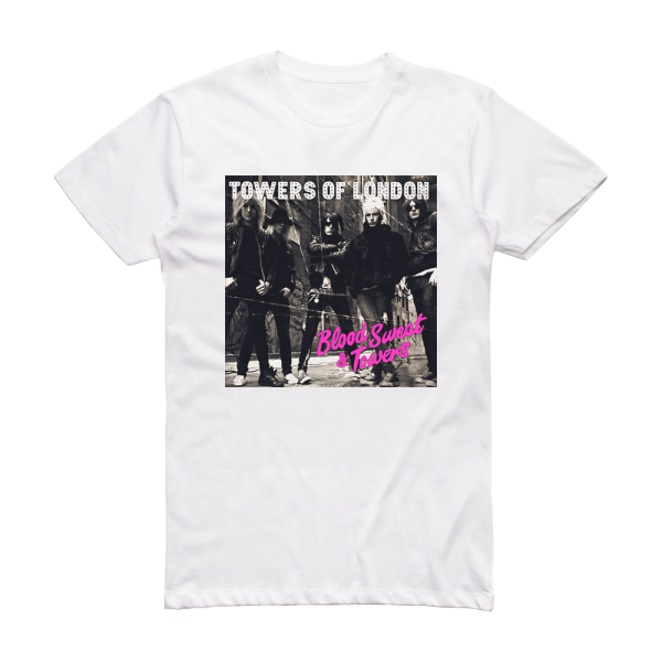 Towers of London Blood Sweat Towers Album Cover T-Shirt White