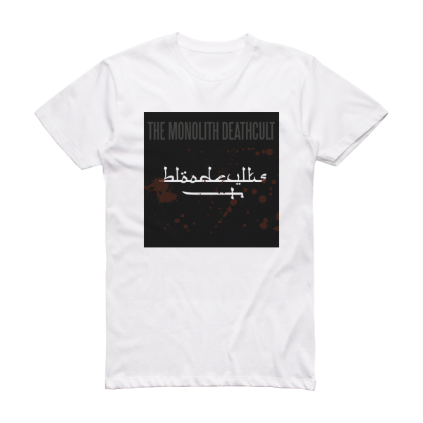 The Monolith Deathcult Bloodcvlts Album Cover T-Shirt White