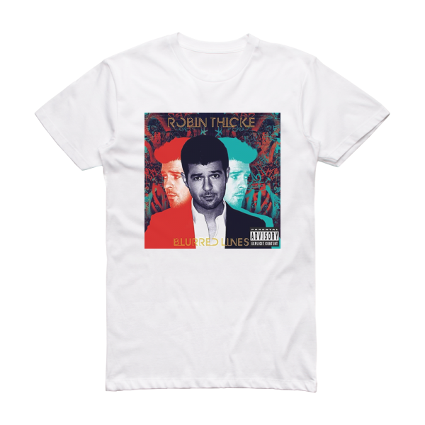 Robin Thicke Blurred Lines Album Cover T-Shirt White