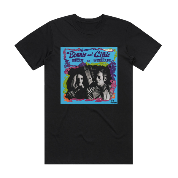 Serge Gainsbourg Bonnie And Clyde Album Cover T-Shirt Black