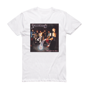Spellbound Breaking The Spell Album Cover T-Shirt White