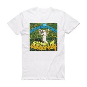 The Foundations Build Me Up Buttercup Album Cover T-Shirt White