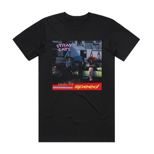 Stray Cats Built For Speed Album Cover T-Shirt Black