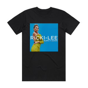 Ricki-Lee Burn It Down Album Cover T-Shirt Black