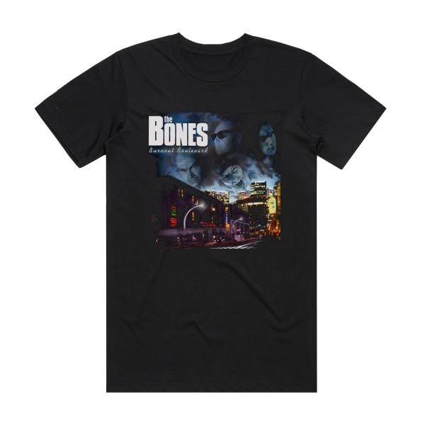 The Bones Burnout Boulevard Album Cover T-Shirt Black