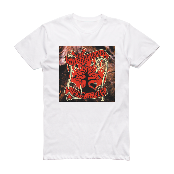 The Bad Shepherds By Hook Or By Crook Album Cover T-Shirt White