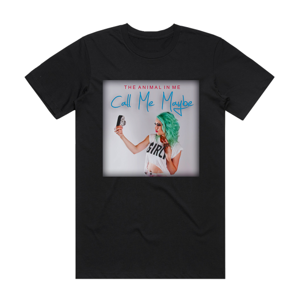 The Animal in Me Call Me Maybe Album Cover T-Shirt Black