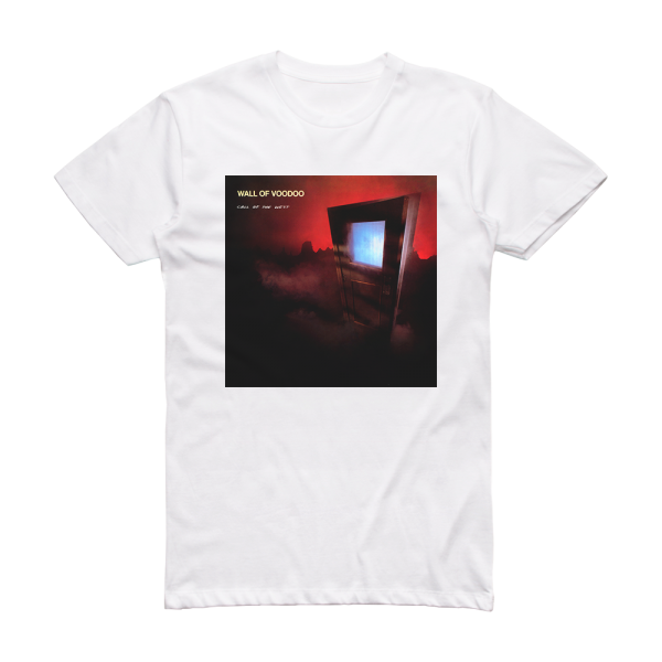 Wall of Voodoo Call Of The West Album Cover T-Shirt White