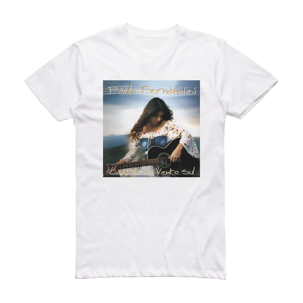 Paula Fernandes Canes Do Vento Sul Album Cover T-Shirt White