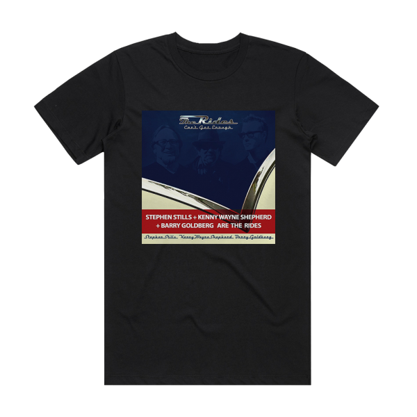 The Rides Cant Get Enough 2 Album Cover T-Shirt Black