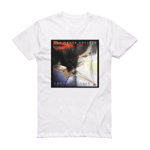 The Danse Society Change Of Skin Album Cover T-Shirt White