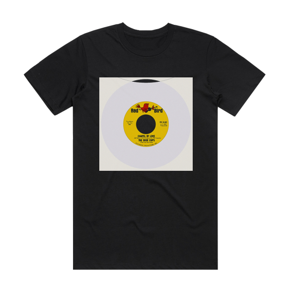 The Dixie Cups Chapel Of Love Aint That Nice Album Cover T-Shirt Black