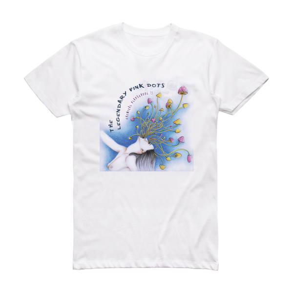 The Legendary Pink Dots Chemical Playschool 15 Album Cover T-Shirt White